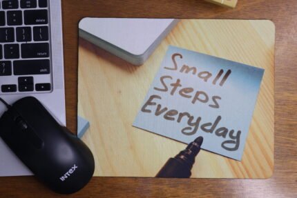 High Quality Mouse Pad 18X21 cm | Anti-Slip Grip with Sublimation Print Small Steps Everyday